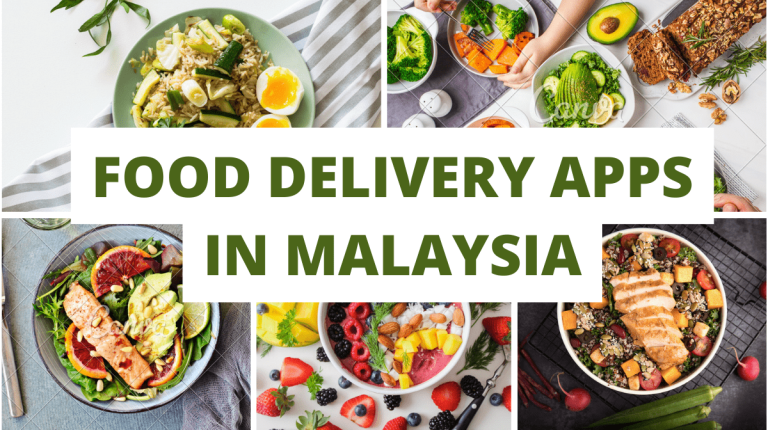 17 Best Food Delivery Apps in Malaysia
