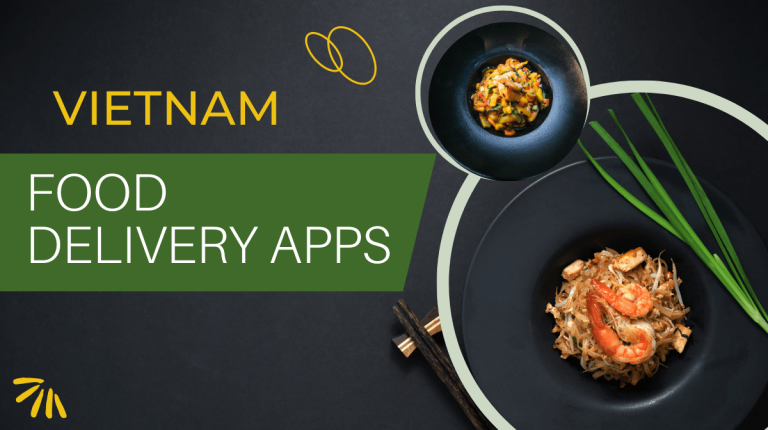 10 Best Food Delivery Apps in Vietnam