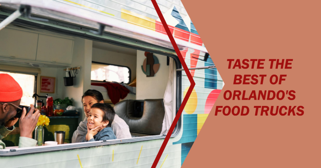 Discover Best Food Trucks Orlando’s A Culinary Journey Of Flavor And Delight